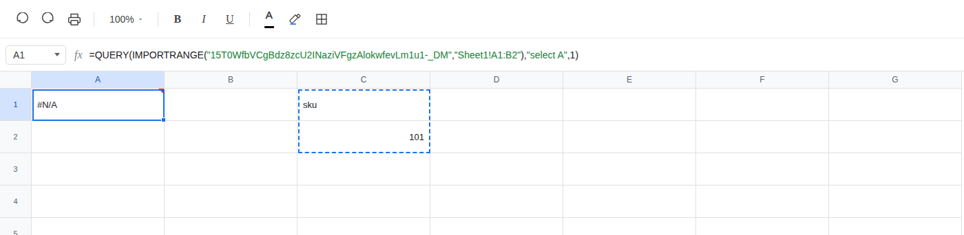 A1 selected. Formula bar shows =QUERY(IMPORTRANGE(“SOURCE_ID”,“Sheet1!A1”),“select A”,1). A1 is #N/A. C1 is sku and C2 is 101.