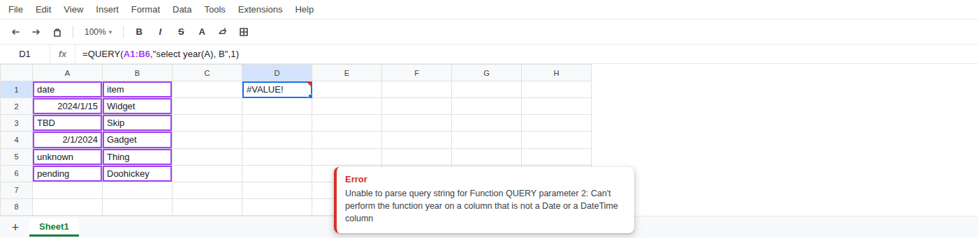 D1 selected. Formula bar shows =QUERY(A1,“select year(A), B”,1). D1 is #VALUE!. Tooltip says year cannot run on a column that is not a Date or a DateTime column.